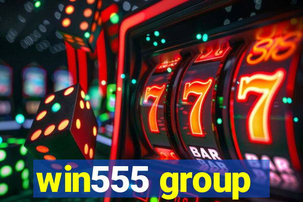 win555 group